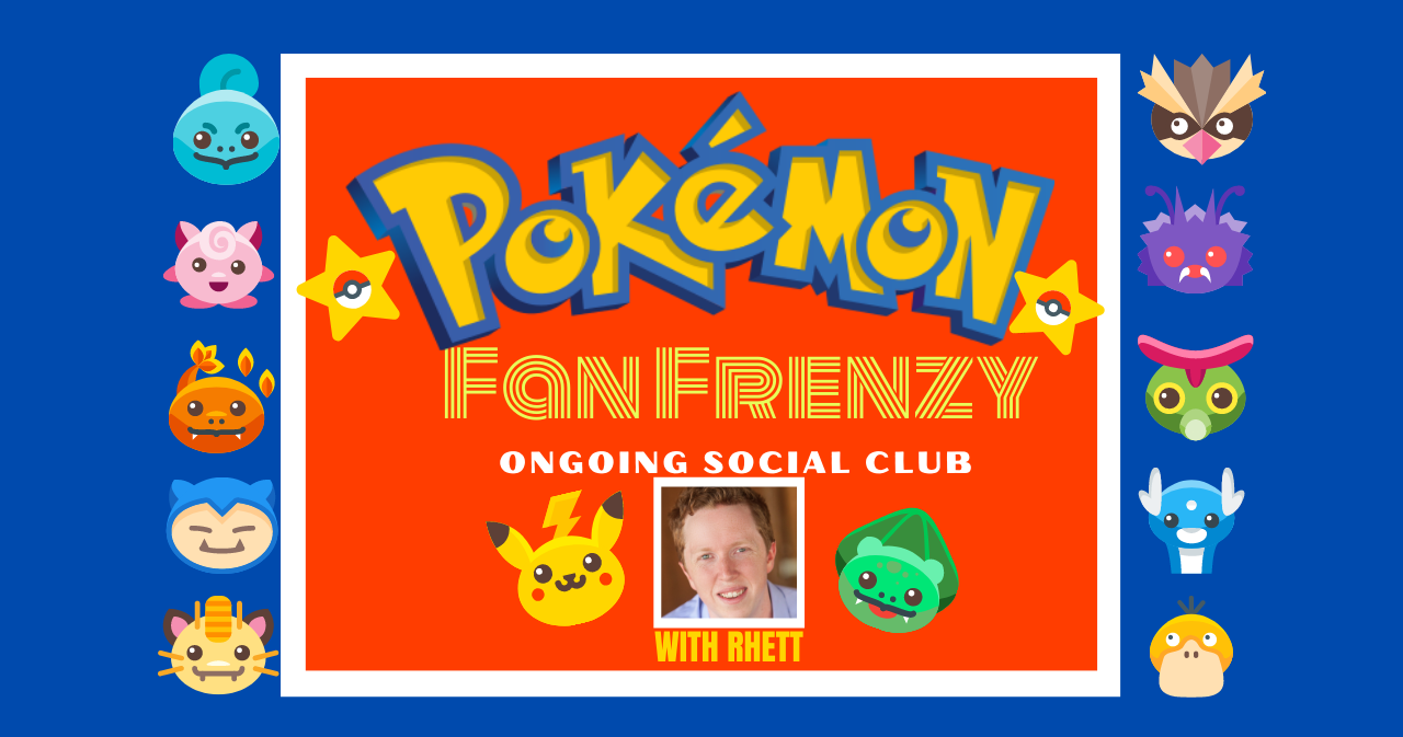 Pokemon Fan Frenzy Social Club (Ages 6-10)
